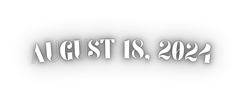 August 18 2024